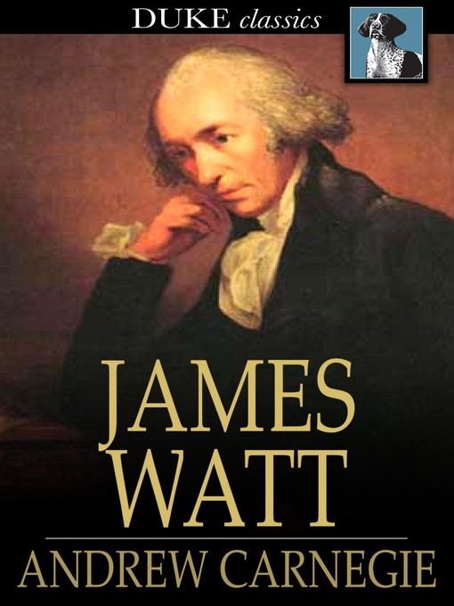 Title details for James Watt by Andrew Carnegie - Wait list